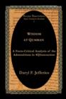 Image for Wisdom at Qumran : A Form-critical Analysis of the Admonitions in 4Qinstruction