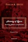 Image for History of Syria  : including Lebanon and PalestineVolume one : v. 1