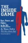 Image for Inside Game : Race, Power and Politics in the NBA