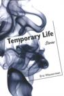 Image for Temporary Life