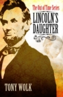 Image for Lincoln&#39;s Daughter
