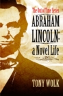 Image for Abraham Lincoln: A Novel Life