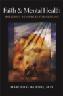 Image for Faith and Mental Health : Religious Resources for Healing