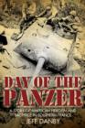 Image for The day of the Panzer  : a story of American heroism and sacrifice in southern France