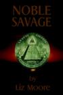 Image for Noble Savage