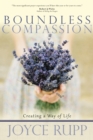 Image for Boundless compassion: creating a way of life