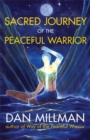 Image for Sacred Journey of the Peaceful Warrior