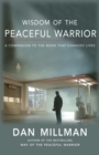 Image for Wisdom of the Peaceful Warrior