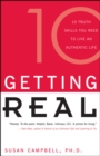 Image for Getting Real: 21 Truth Skills You Need to Live an Authentic Life