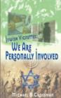 Image for Jewish Vignettes : We Are Personally Involved