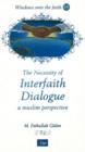 Image for Necessity of Lnterfaith Dialogue : A Muslim Perspective