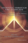 Image for Stepping Through The Stargate : Science, Archaeology And The Military In Stargate Sg1