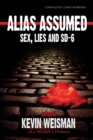 Image for Alias Assumed : Sex, Lies And SD-6