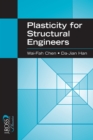 Image for Plasticity for Structural Engineers