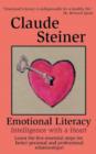 Image for Emotional Literacy : Intelligence with a Heart