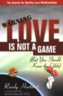 Image for Love Is Not a Game