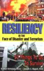 Image for Resiliency in the Face of Disaster and Terrorism