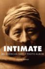 Image for Intimate : An American Family Photo Album