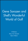 Image for Gene Sarazen and Shell&#39;s Wonderful World of Golf