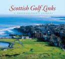 Image for Scottish Golf Links : A Photographer&#39;s Journey