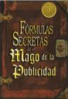 Image for Las Formulas Secretas de el Mago de la Publicidad