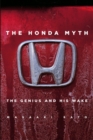 Image for The Honda Myth: The Genius and His Wake