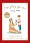 Image for Everyday Graces : A Child&#39;s Book of Manners