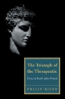 Image for The triumph of the therapeutic  : uses of faith after Freud