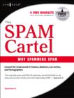 Image for Inside the SPAM cartel  : trade secrets from the dark side