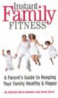 Image for Instant Family Fitness