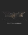 Image for Batman begins  : the official movie guide