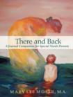 Image for There and Back : A Journal Companion for Special Needs Parents
