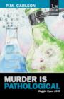 Image for Murder Is Pathological