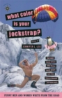 Image for What color is your jockstrap?  : funny men and women write from the road!