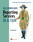 Image for SQL Server 2005 Reporting Services in Action