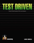 Image for Test driven  : TDD and Acceptance TDD for Java developers