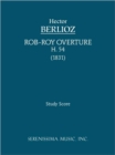 Image for Rob-Roy Overture, H 54 : Study score