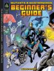 Image for Mutants &amp; masterminds  : beginner&#39;s guide