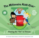 Image for the Millionaire Kids Club : Putting the Do in Donate