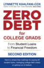 Image for Zero Debt for College Grads: From Student Loans to Financial Freedom 2nd Edition