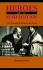 Image for Heroes of the Reformation
