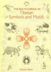 Image for The encyclopedia of Tibetan symbols and motifs