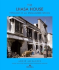 Image for The traditional Lhasa house  : typology of an endangered species