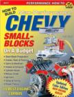Image for How to Build Max Performance Chevy Small Blocks on a Budget!