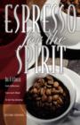 Image for Espresso for the Spirit