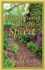 Image for Gardening with the Spirit