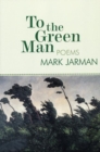 Image for To the Green Man