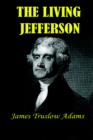 Image for The Living Jefferson