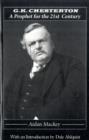 Image for G K Chesterton : A Prophet for the 21st Century
