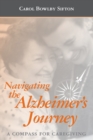 Image for Navigating the Alzheimer&#39;s Journey